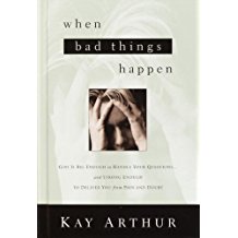 When Bad Things Happen PB - Kay Arthur